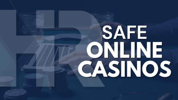 Safe Online Casinos