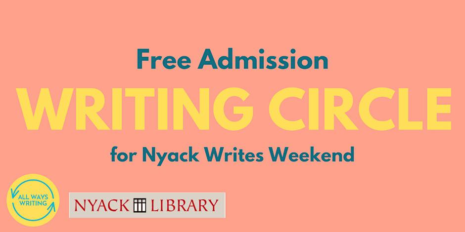 Free Admission WRITING CIRCLE for Nyack Writes Weekend