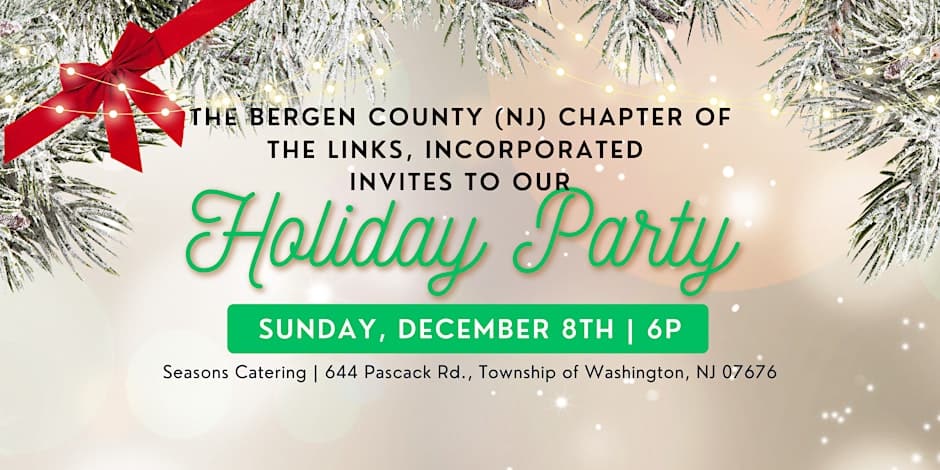 The Bergen County Chapter of The Links, Inc. Holiday Party 2024