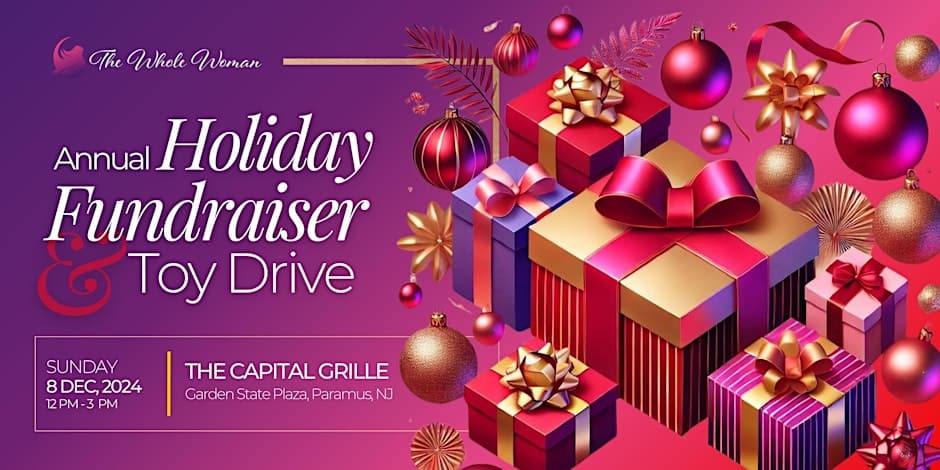 The Whole Woman's Annual Holiday Fundraiser & Toy Drive